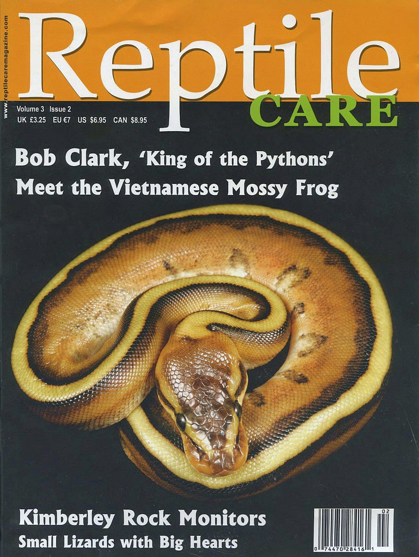 Reptile Care Magazine Vol 3 Issue 2 | Bob Clark